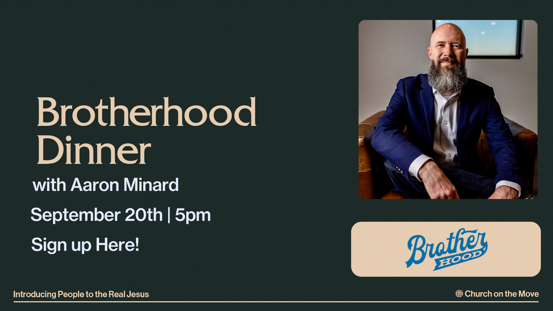 BA Brotherhood Dinner - September - Aaron Minard