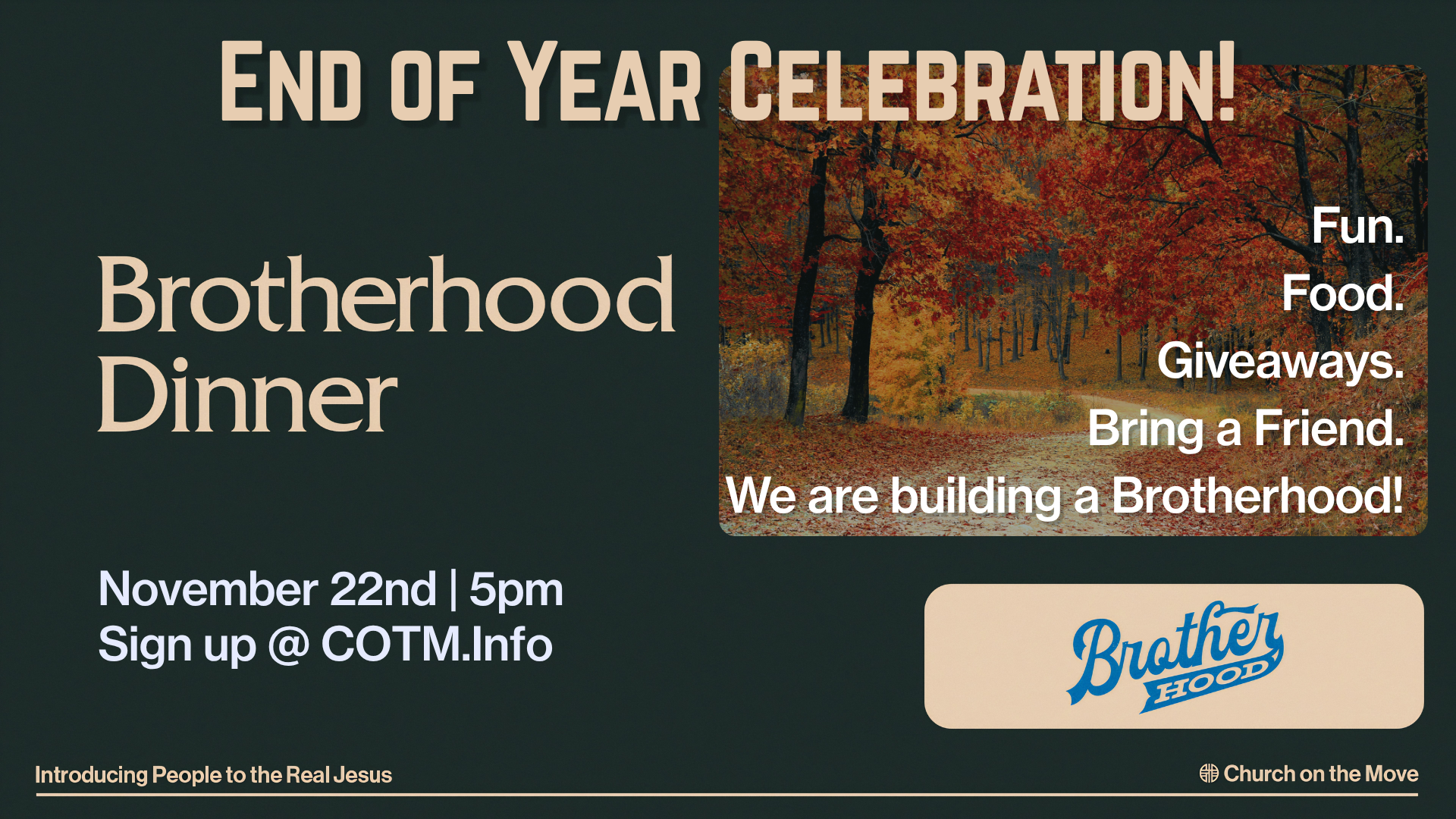 November 22 - BA Brotherhood Event