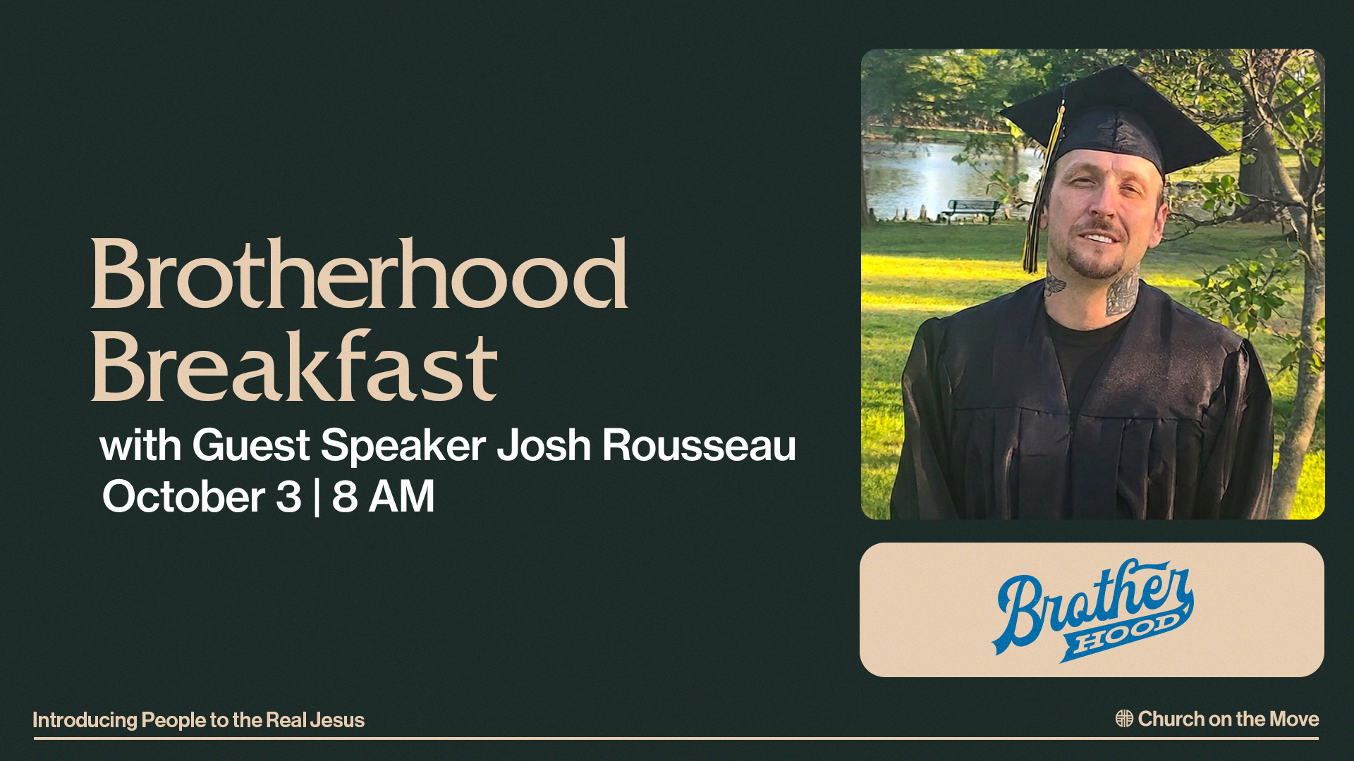 West Brotherhood Breakfast w/Josh Rousseau